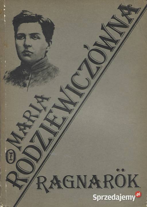 Ragnarok M Rodziewiczówna literatura piękna - proza polska Puławy sprzedam