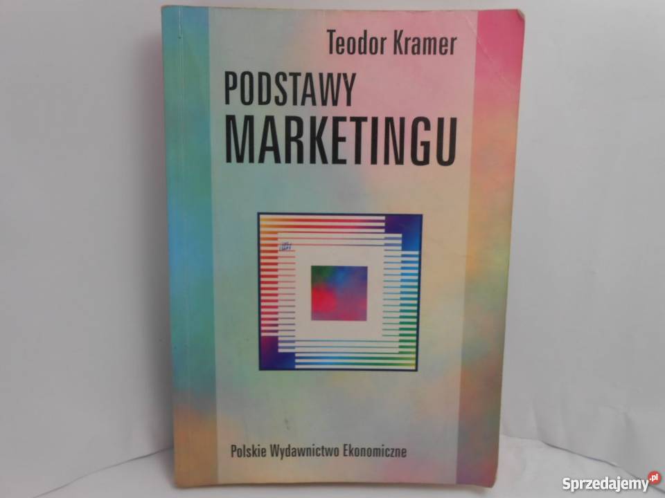 Podstawy marketingu Teodor Kramer FA zachodniopomorskie Goleniów