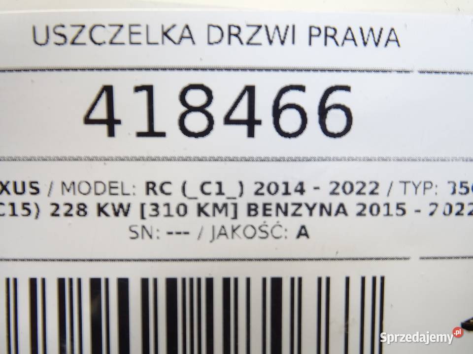 USZCZELKA DRZWI PRAWA LEXUS RC SportowyCoupe