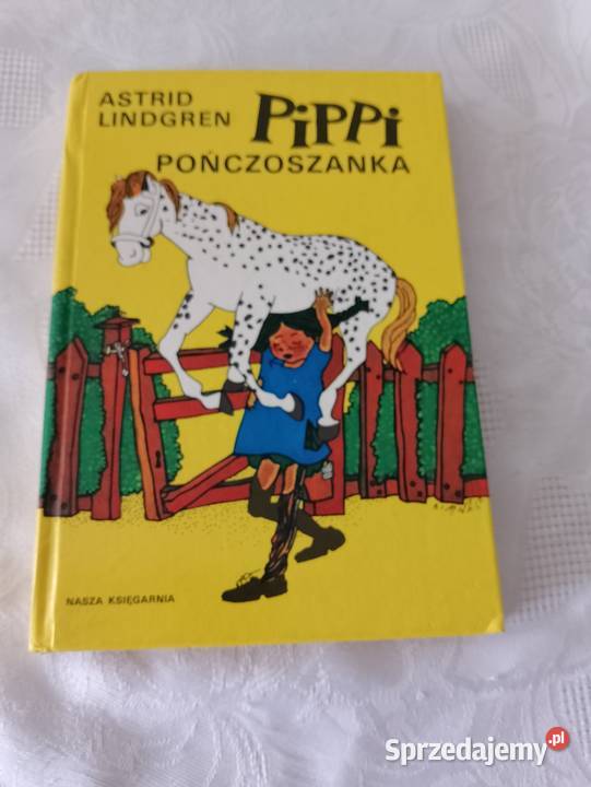 Książka PIPPI POŃCZOSZANKA Astrid Lindgren dla dzieci z klas IV-VI (10-12 lat)  Oborniki