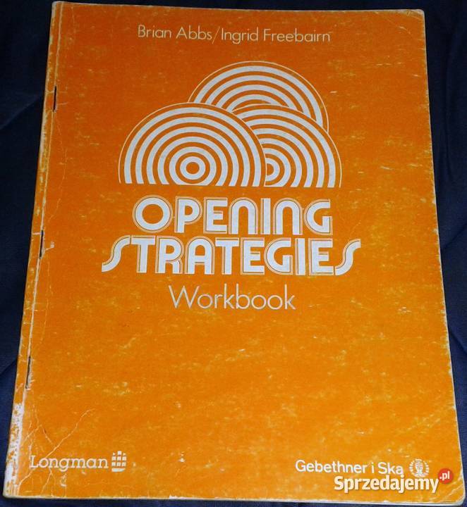 Opening Strategies Workbook Brian Abbs Ingrid Pozostałe