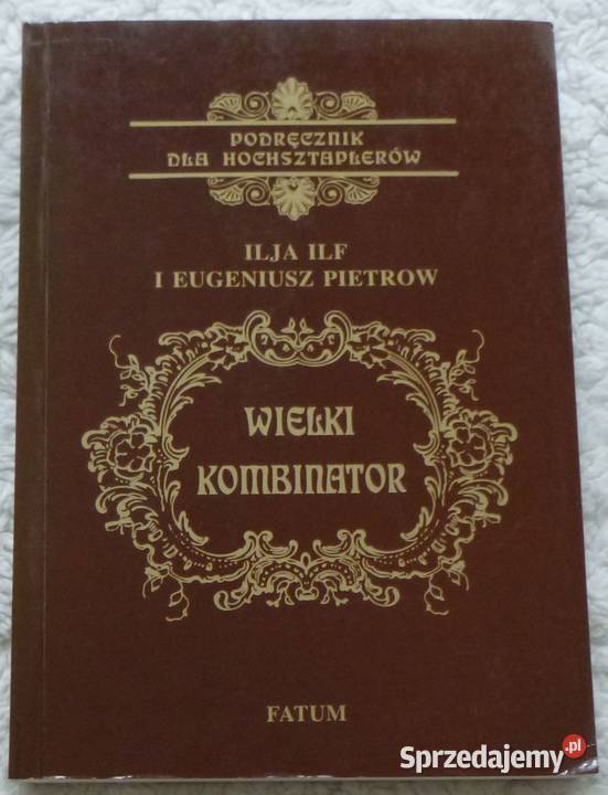 Wielki kombinator Ilja Ilf Eugeniusz Pietrow mazowieckie Warszawa