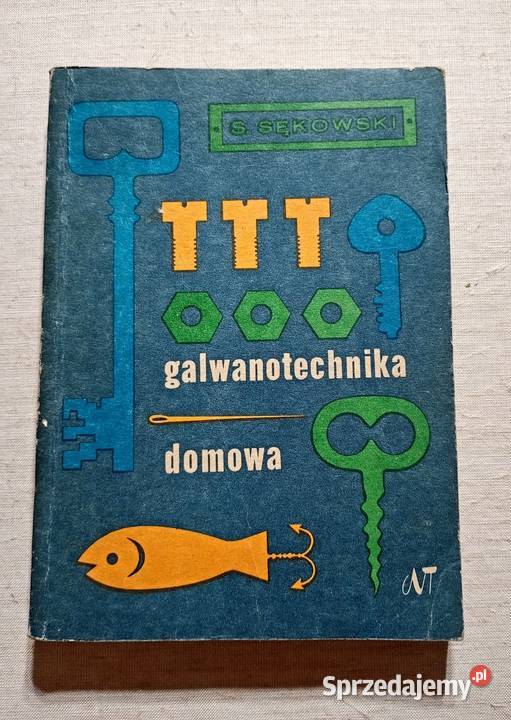 S Sękowski Galwanotechnika domowa Stan śląskie Katowice