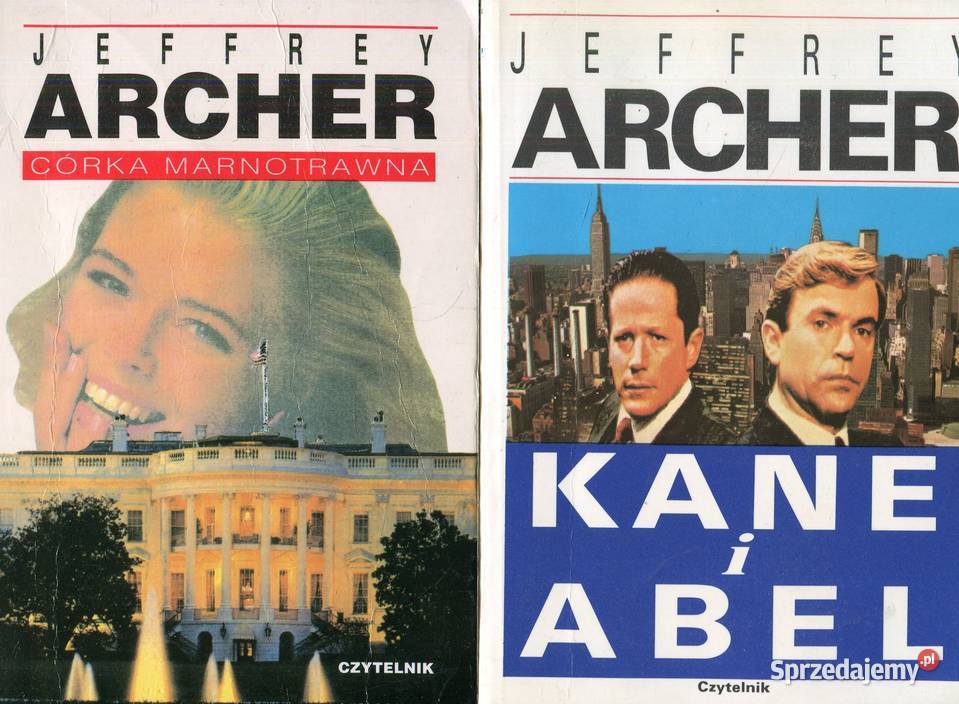 Kane i Abel Córka marnotrawna Jeffrey Archer