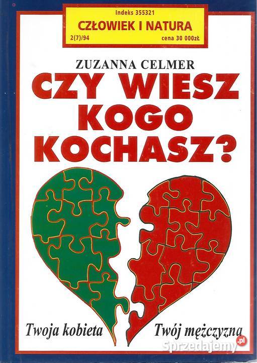 Czy wiesz kogo kochasz Z Celmer lubelskie
