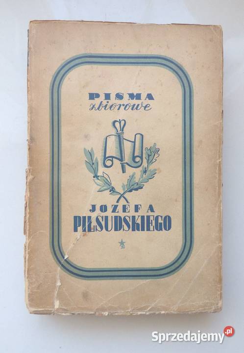 H Piłsudski Pisma zbiorowe tom 4 Warszawa