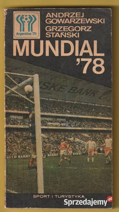 MUNDIAL78 ANDRZEJ GOWARZEWSKI GRZEGORZ STAŃSKI Łódź sprzedam