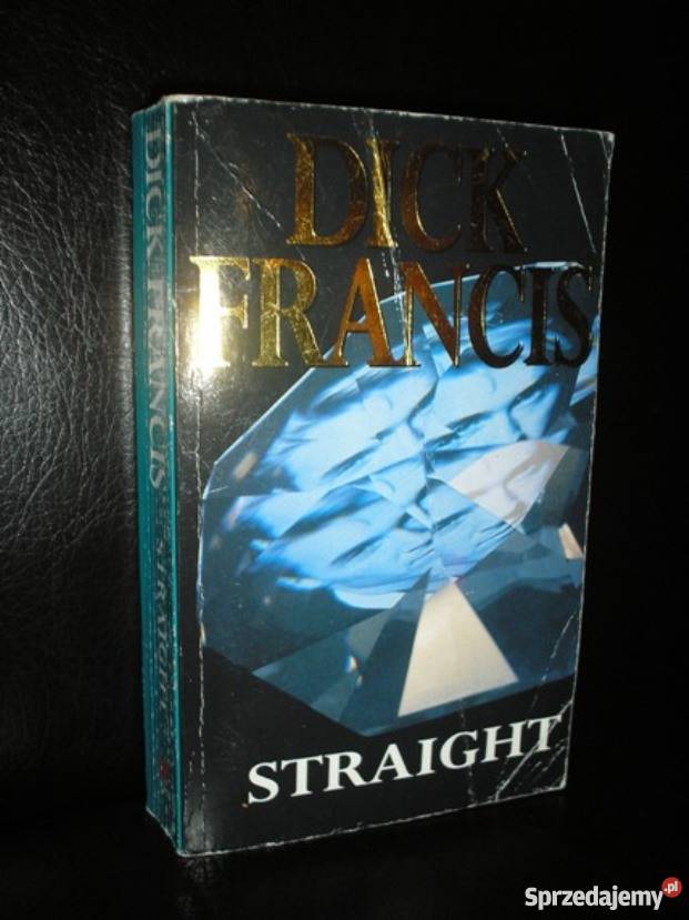 Dick Francis Straight w oryginale angielsku małopolskie Kraków sprzedam