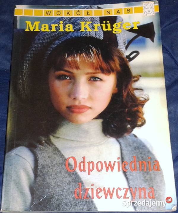Odpowiednia dziewczyna Maria Krger Chełm