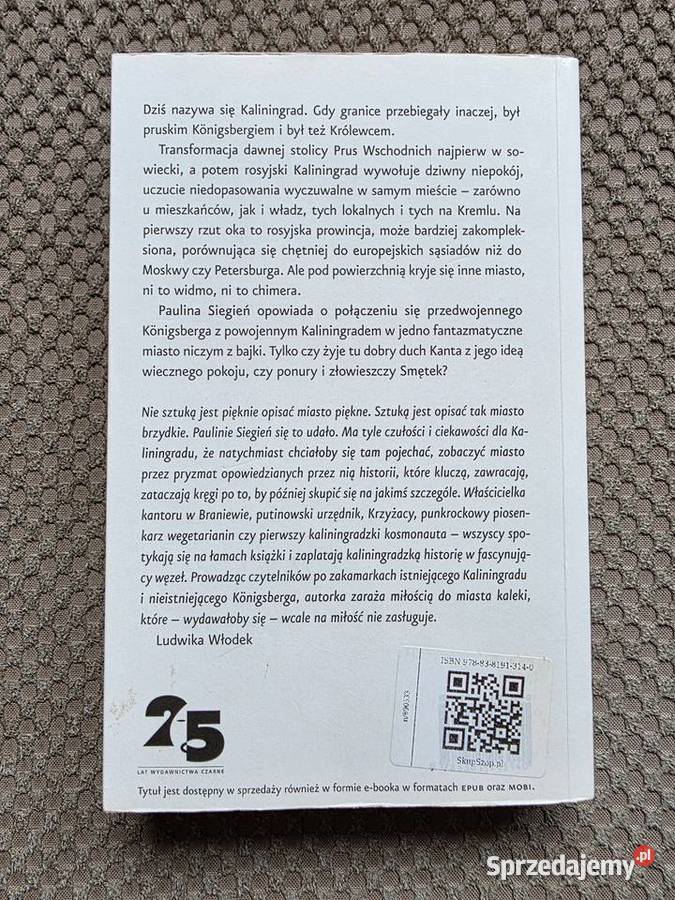 Miasto bajka Wiele historii Kaliningradu Paulina Poradniki, albumy i reportaże małopolskie Kraków