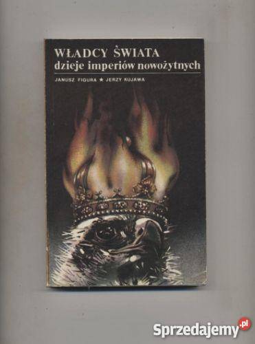 Władcy światadzieje imperiów nowożytnych Szczecin