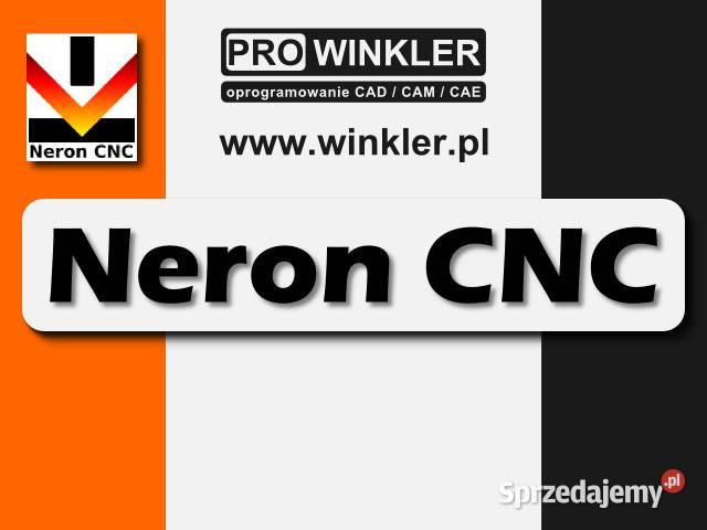 Neron CNC profesjonalne polskie oprogramowanie Oprogramowanie pomorskie sprzedam