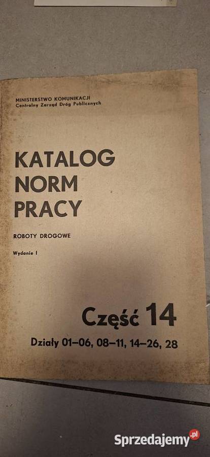 1 wydanie Katalog norm pracy Część 14 nakład Łęczyca