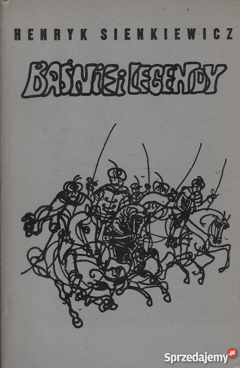 Baśnie i legendy H Sienkiewicz lubelskie