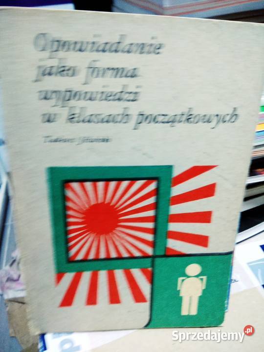 Opowiadanie jaki forma wypowiedzi w klasach Warszawa