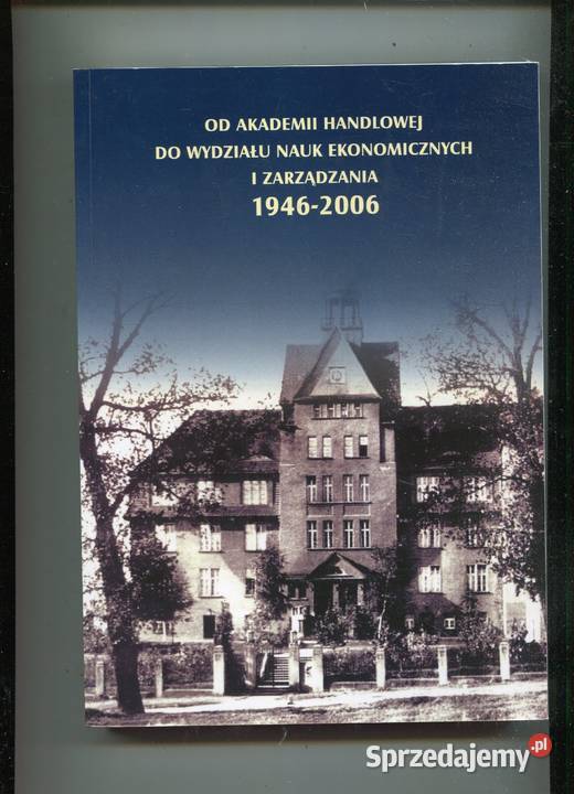Akademii Handlowej do Wydziału Nauk Pozostałe Szczecin