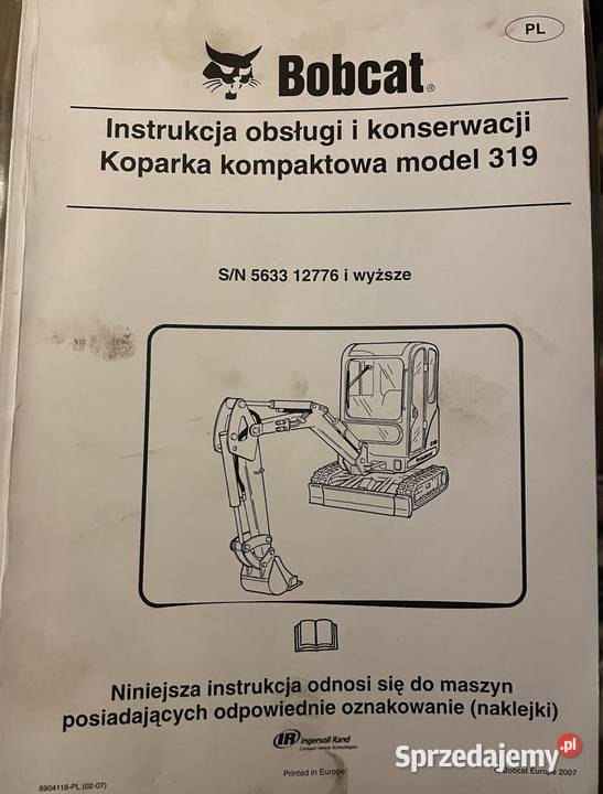 Instrukcja obsługi i konserwacji BOBCAT koparka Biczyce Górne sprzedam