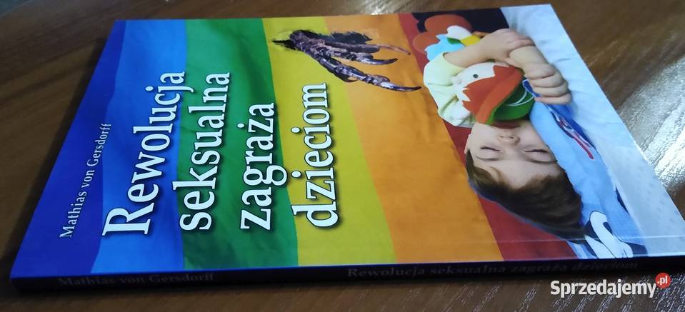 Rewolucja seksualna zagraża dzieciom Mathias von Gdańsk