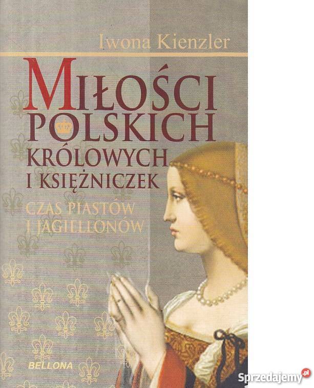 Miłości polskich królowych i księżniczek js zachodniopomorskie Szczecin