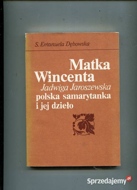 Matka Wincenta Jadwiga Jaroszewska polska Szczecin