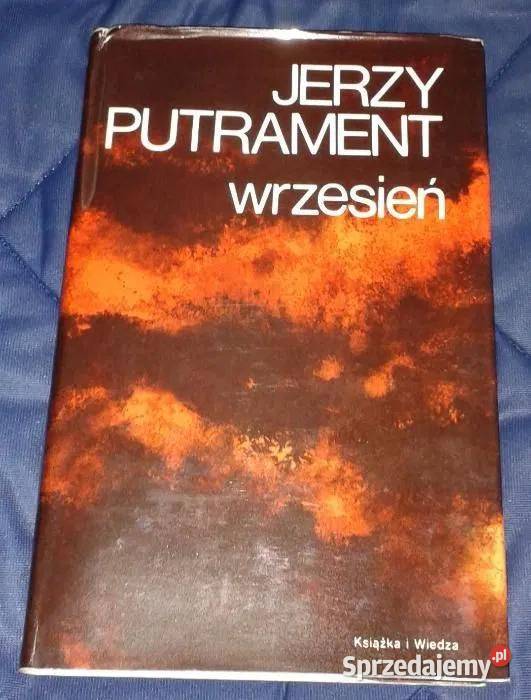 Wrzesień Pisma Tom 2 Jerzy Putrament Chełm