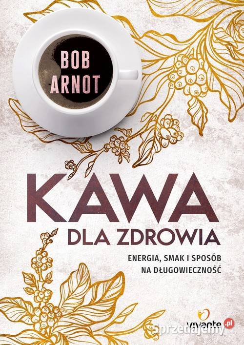 Kawa zdrowia Bob Arnot Kraków sprzedam
