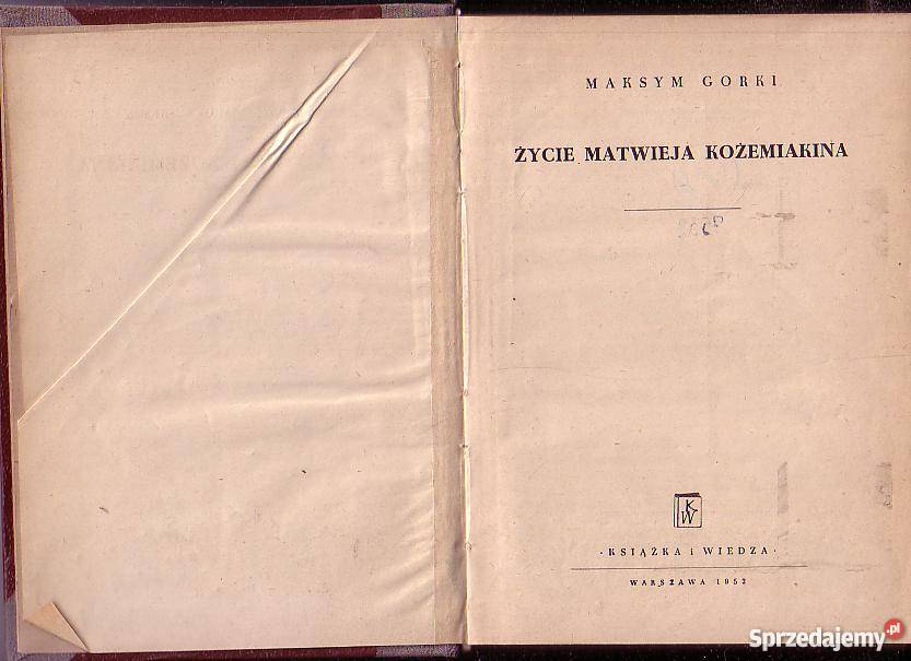 8690 ŻYCIE MATWIEJA KOŻEMIAKINA MAKSYM GORKI Czyrna