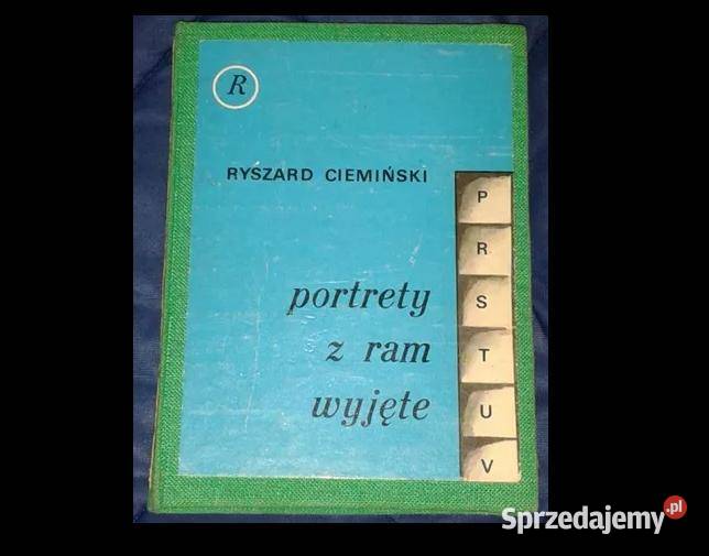 Portret z ram wyjęty Ryszard Ciemiński Rok wydania 1978