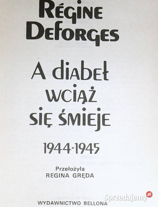 A diabeł wciąż się śmieje 19441945 Rgine miękka
