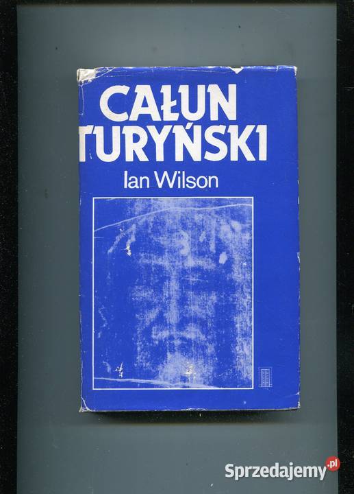 Całun turyński Ian Wilson Szczecin