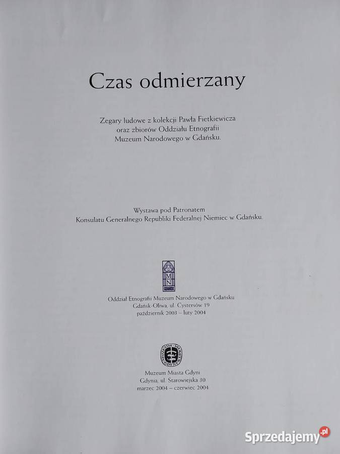 Książka Czas odmierzany Zegary ludowe z kolekcji Tczew sprzedam