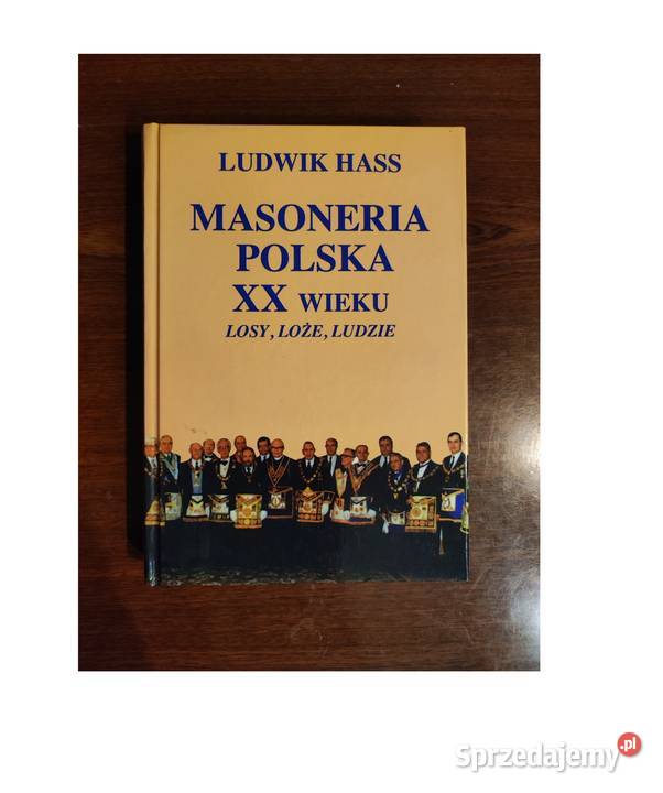 Masoneria Polska XX wieku Hass Ludwik Kielce