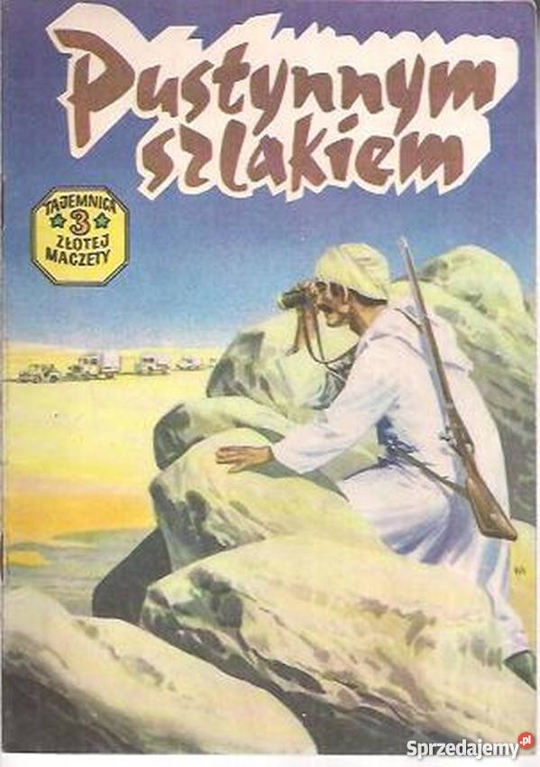 TAJEMNICA ZŁOTEJ MACZETY 3 PUSTYNNYM SZLAKIEM Piła sprzedam