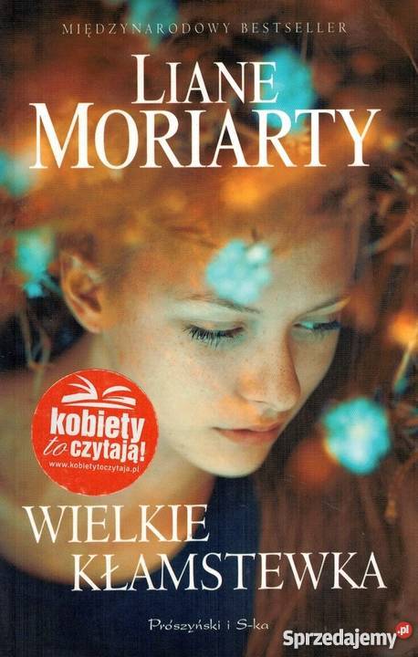 WIELKIE KŁAMSTEWKA MORIARTY LIANE kujawsko-pomorskie Włocławek