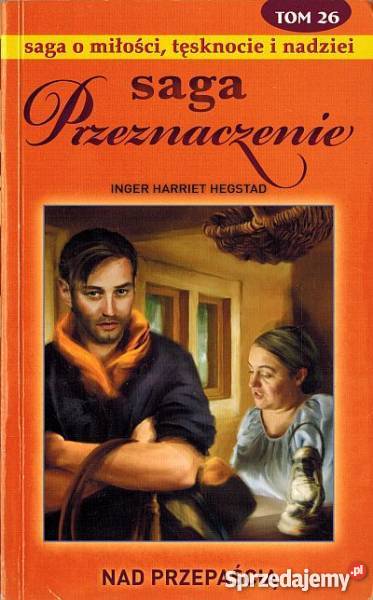 SAGA PRZEZNACZENIE TOM 26 PRZEPAŚCIĄ kujawsko-pomorskie