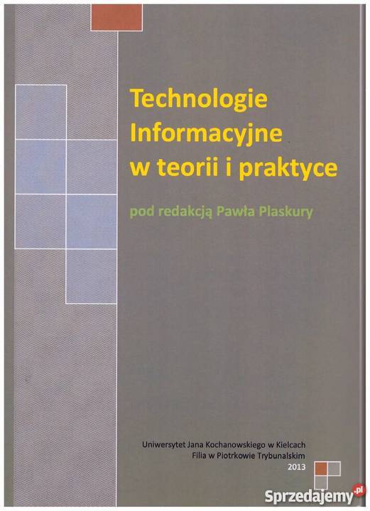 TECHNOLOGIE INFORMACYJNE W TEORII I PRAKTYCE Katowice