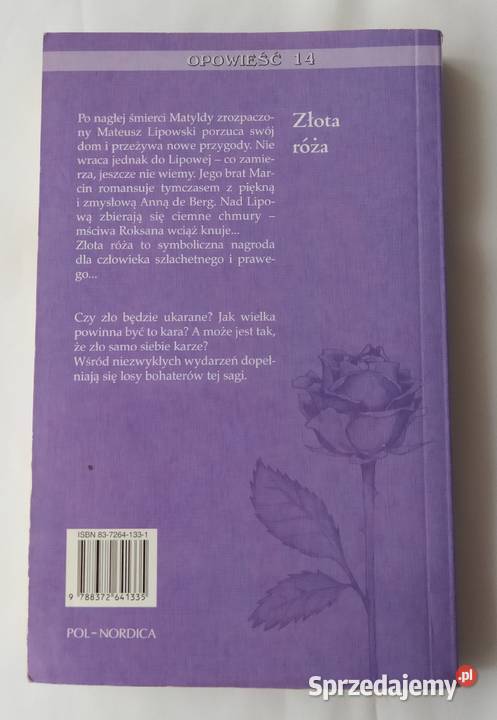 SAGA RODU Z LIPOWEJ Opowieść 14 Złota róża Hajnówka