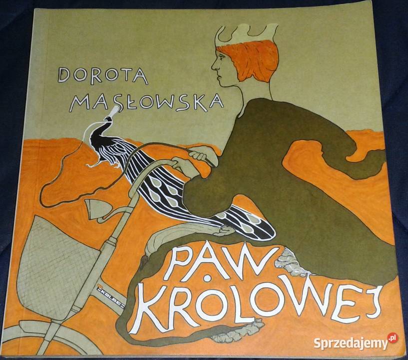 Paw królowej Dorota Masłowska Pozostałe Chełm