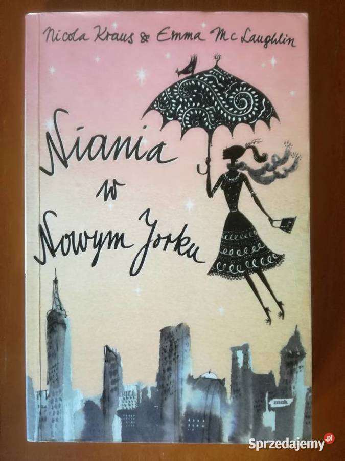 Niania w Nowym Jorku Kraus Nicola Emma Wrocław