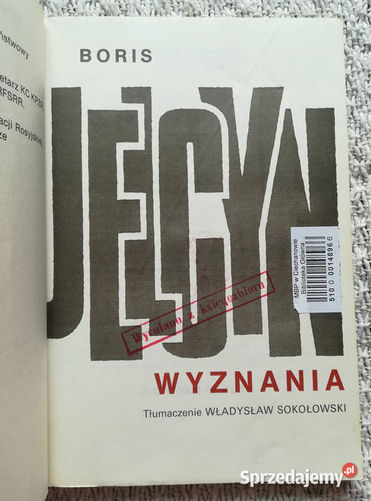 Wyznania Borys Jelcyn Książki naukowe i popularnonaukowe