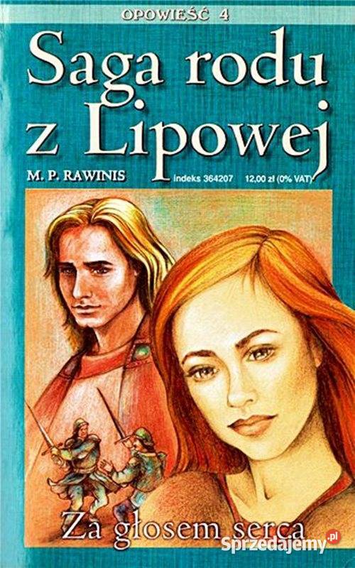 SAGA RODU Z LIPOWEJ Tomy 14 M P Rawinis wyd miękka Chorzów