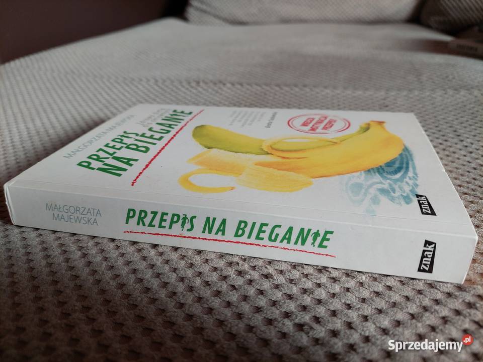 Przepis na bieganie Zdrowa dieta aktywnych Poradniki, albumy i reportaże