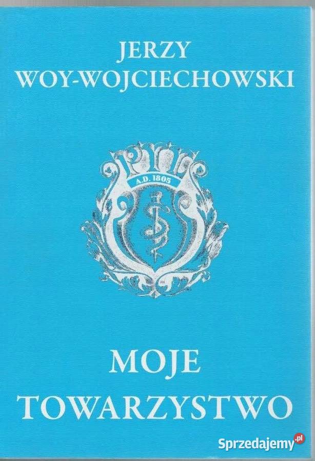 MOJE TOWARZYSTWO PTL WOYWOJCIECHOWSKI JERZY Nowy Sącz