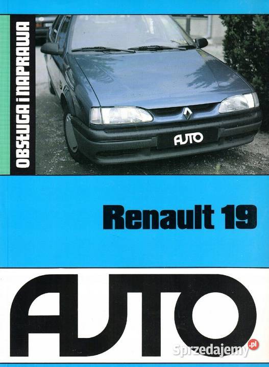 Sam naprawiam Renault 19 Olszyny