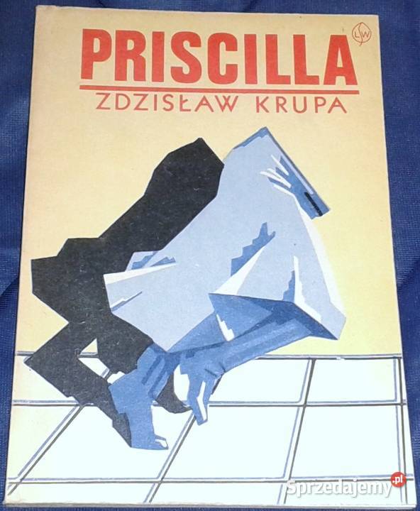 Priscilla Zdzisław Krupa Rok wydania 1982
