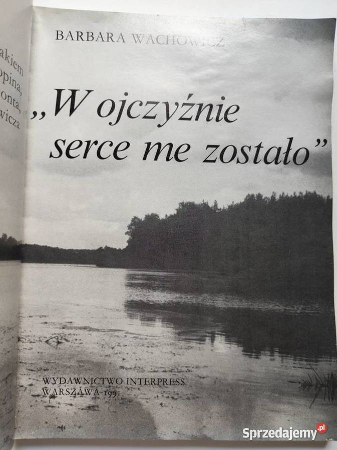 W ojczyźnie serce me zostało Barbara Wachowicz świętokrzyskie Kielce sprzedam