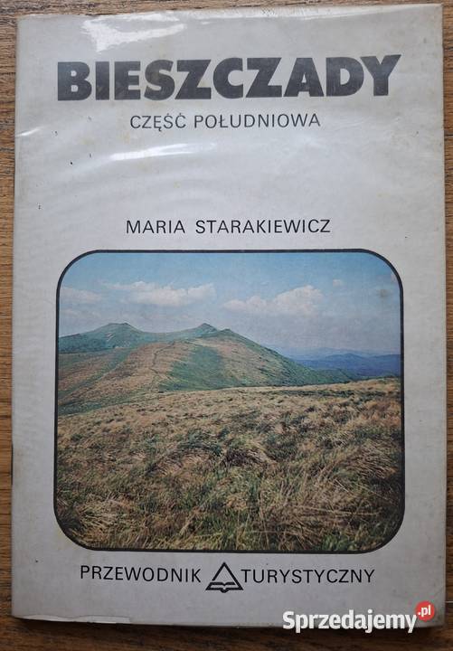 Bieszczady część południowa Maria Starakiewicz Kraków