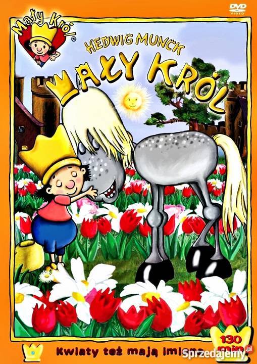 MAŁY KRÓL KWIATY TEŻ MAJĄ IMIONA