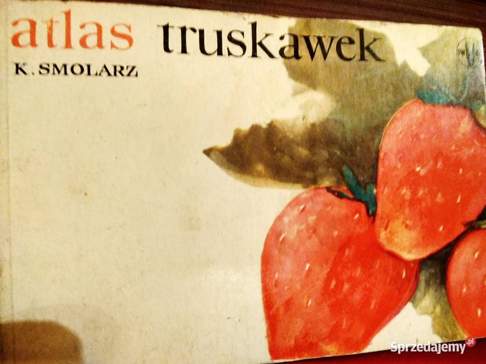 Atlas truskawek uprawy książki księgarnie Warszawa