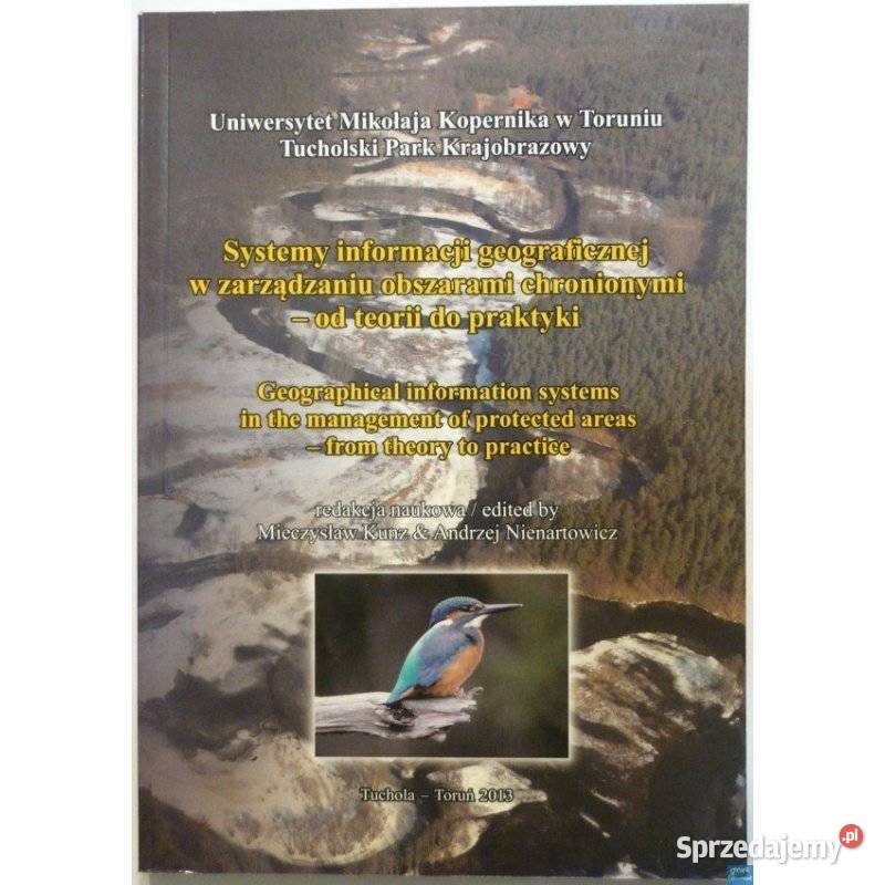 Systemy informacji geograficznej w zarządzaniu Książki naukowe i popularnonaukowe Sopot sprzedam
